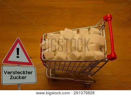 Sign Shopping Cart Hidden Sugar German 