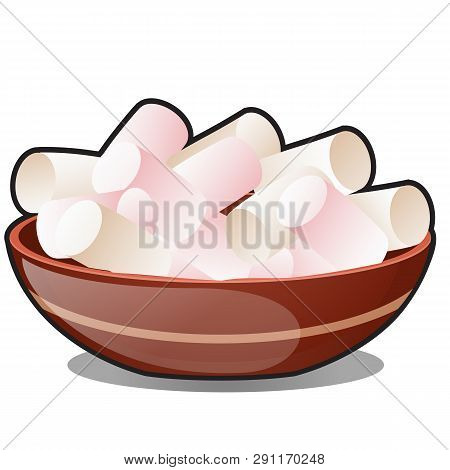 A Bunch Of Marshmallows In A Clay Bowl Isolated On White Background. Vector Cartoon Close-up Illustr