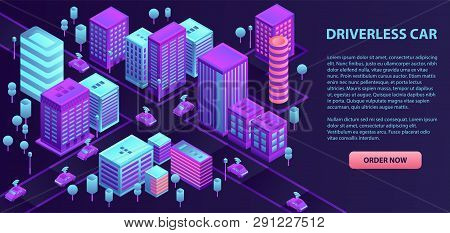 City Driverless Car Banner. Isometric Illustration Of City Driverless Car Banner For Web Design