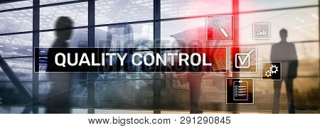 Quality Control And Assurance. Standardisation. Guarantee. Standards. Business And Technology Concep