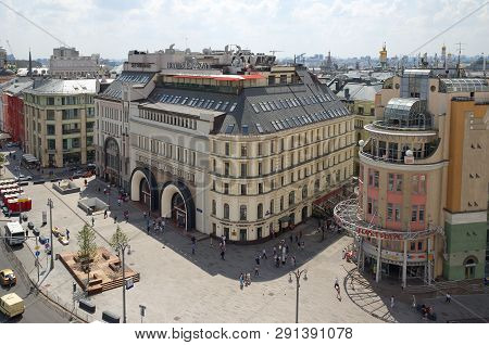 Moscow, Russia - July 16, 2018: Top View Of Lubyanskaya Square And Hotel 