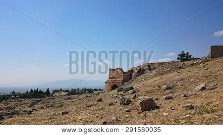 Ruins And Ruins Of The Ancient City, Hierapolis Near Pamukkale, Turkey.