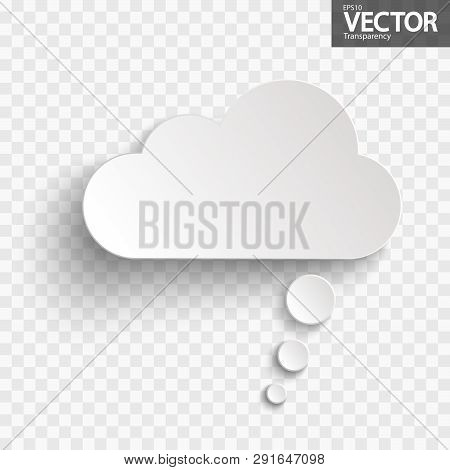 Illustration Of Thought Bubble With Shadow Looking Like Sticker With Transparency In Vector File