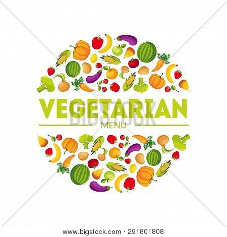 Vegeterian Menu, Farm Fresh Colorful Vegetables In Circular Shape Vector Illustration