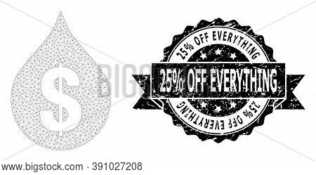 25 Percent Off Everything Dirty Seal And Vector Oil Drop Price Mesh Structure. Black Stamp Includes 