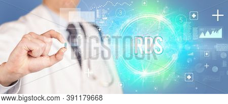 Close-up of a doctor giving you a pill with RDS abbreviation, virology concept