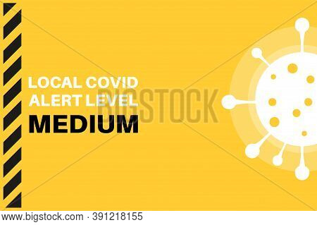 Medium Local Covid Alert Level (tier 1) Vector Illustration