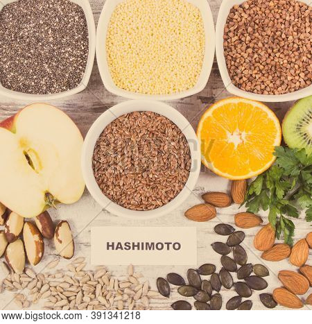 Inscription Hashimoto With Beneficial Nutritious Eating For Thyroid Gland. Healthy Ingredients Conta