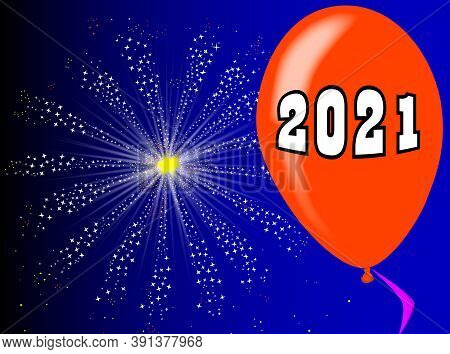 A Flyaway Red Balloon With A Skyrocket Explosion With Fallout And The Year 2021