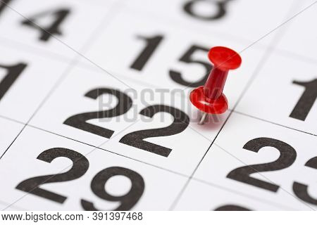 Pin On The Date Number 22. The Twenty Second Day Of The Month Is Marked With A Red Thumbtack. Pin On