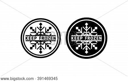 Keep Frozen Sign In Black. Warning. Refrigerant. Vector On Isolated White Background. Eps 10