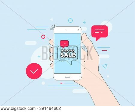 Half Off Sale. Mobile Phone With Offer Message. Special Offer Price Sign. Advertising Discounts Symb