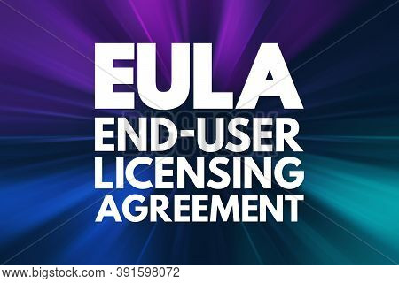Eula - End User Licensing Agreement Acronym, Technology Concept Background