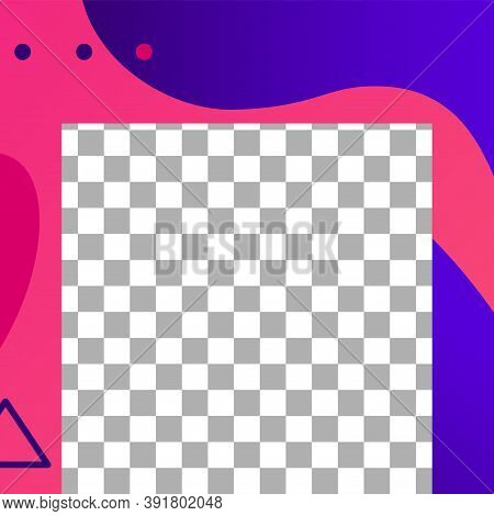 Template Poter For Content Marketing Futuristic, Fluid Shapes Post. Trendy Photo Frame Post Template