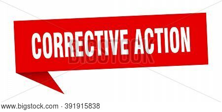 Corrective Action Banner. Corrective Action Speech Bubble. Corrective Action Sign