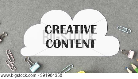 Text Sign Showing Creative Content. Conceptual Photo Providing Showing With The Type Of Content They