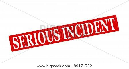 Serious Incident