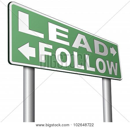 Follow Or Lead