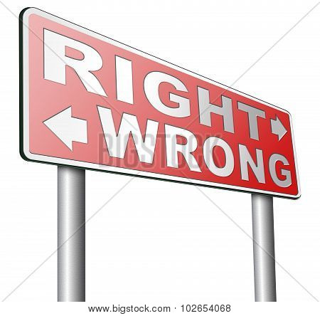 Rigth Or Wrong Answer Or Decision