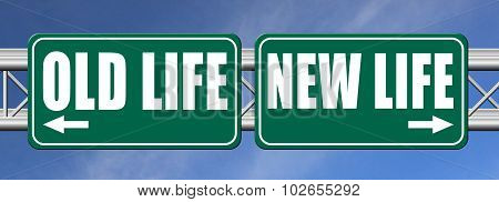 New Or Old Life Fresh New Beginning