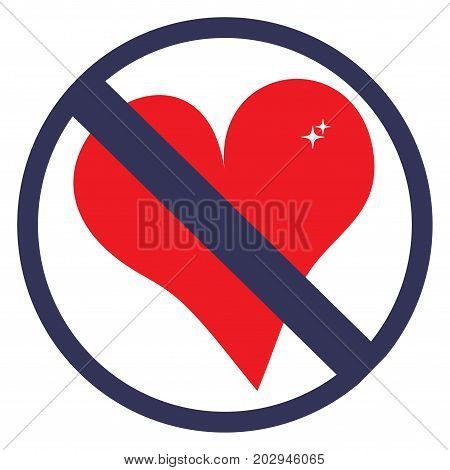 No love or romantic emotions not allowed icon. No love or friend zone sign. Great as print for t-shirt or cap.