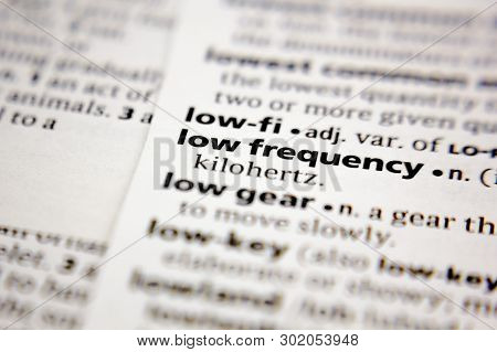 Word Or Phrase Low Frequency In A Dictionary.