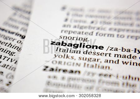 Word Or Phrase Zabaglione In A Dictionary.