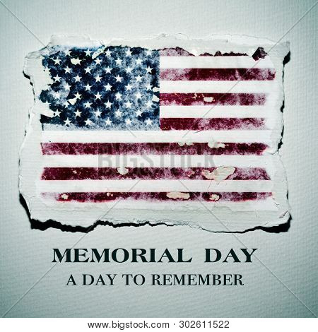 an american flag in a piece of paper and the text memorial day a day to remember, on an off-white paper backgroiund