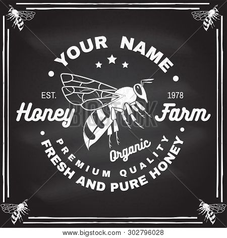 Honey Farm Badge. Vector On The Chalkboard. Concept For Shirt, Print, Stamp Or Tee. Vintage Typograp