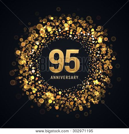 95 Years Anniversary Isolated Vector Design Element. Ninety Five Birthday Logo With Blurred Light Ef