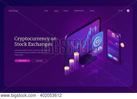 Cryptocurrency Exchange Market Isometric Landing Page. Digital Money Mining, Computer And Smartphone