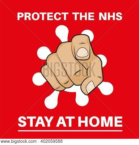 Protect The Nhs - Stay At Home Pointing Hand With Covid Logo Vector Illustration On A Red Background