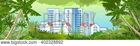 Southern City. Cityscape With Palms And Sky. View From The Jungle. High-rise Buildings, Skyscrapers 