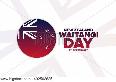 Waitangi Day. New Zealand. 6th Of February. Holiday Concept. Template For Background, Banner, Card, 
