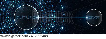 Start To The Future Banner. Press A Start Button To The Future Innovation. Abstract Technology Backg