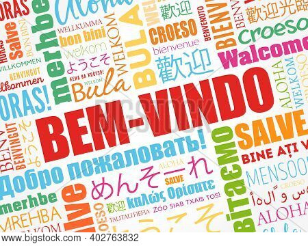 Bem-vindo (welcome In Portuguese) Word Cloud In Different Languages, Conceptual Background