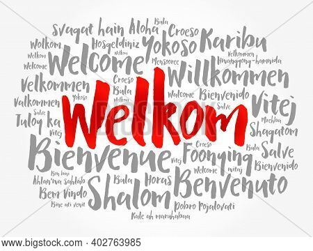 Welkom (welcome In Afrikaans) Word Cloud In Different Languages, Conceptual Background