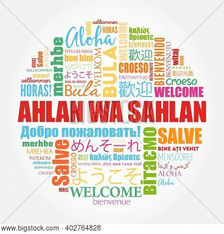 Ahlan Wa Sahlan (welcome In Arabic) Word Cloud In Different Languages, Conceptual Background