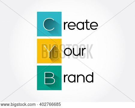 Cyb - Create Your Brand Acronym, Business Concept Background