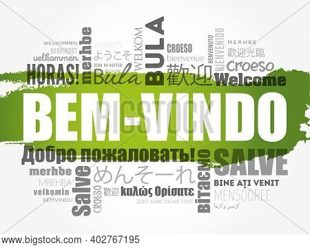 Bem-vindo (welcome In Portuguese) Word Cloud In Different Languages