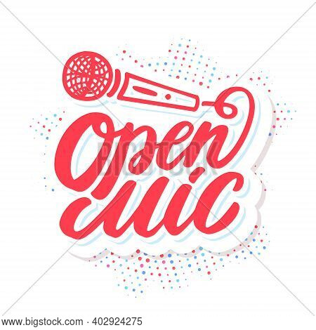 Open Mic. Vector Lettering Banner. Vector Illustration.