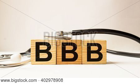 Wooden Cubes With Text Bbb. The Medicine. Medical Concept