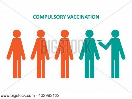Compulsory Vaccination Poster With A Queue Of People Waiting For Vaccinations