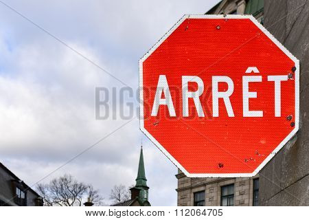 Stop Sign In French - Quebec City, Canada