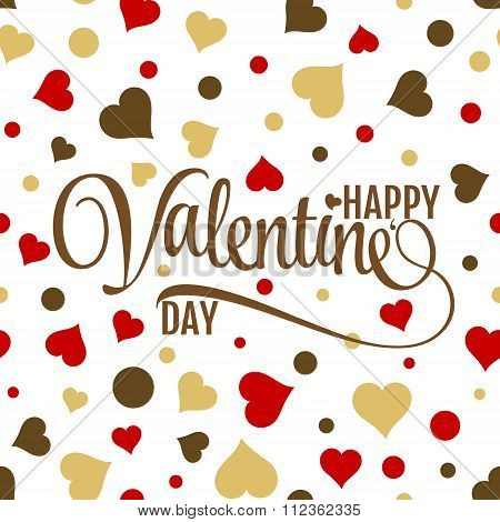 Happy valentines lettering on seamless white background with gold and red hearts. Vector festive pattern