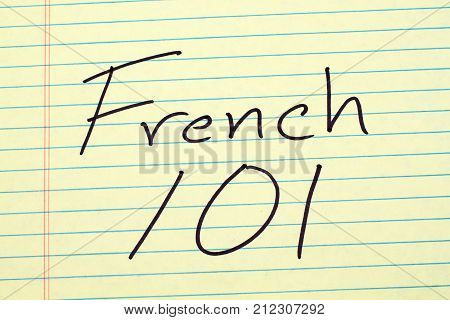 The words "French 101" on a yellow legal pad