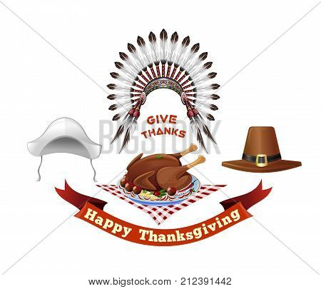 Thanksgiving Day symbols set. Happy Thanksgiving. Give thanks. Headdresses of the first settlers Indian headdress and Thanksgiving holiday turkey. Vector illustration