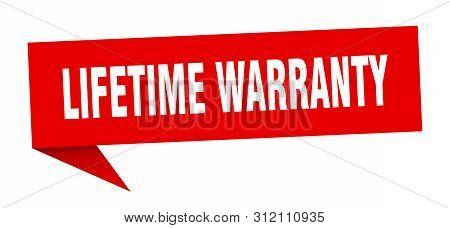 Lifetime Warranty Speech Bubble. Lifetime Warranty Sign. Lifetime Warranty Banner