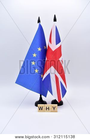 The Brexit And The Flags Of The United Kingdom And The European Union.