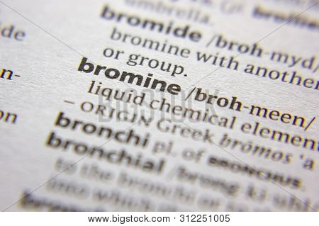 Word Or Phrase Bromine In A Dictionary
